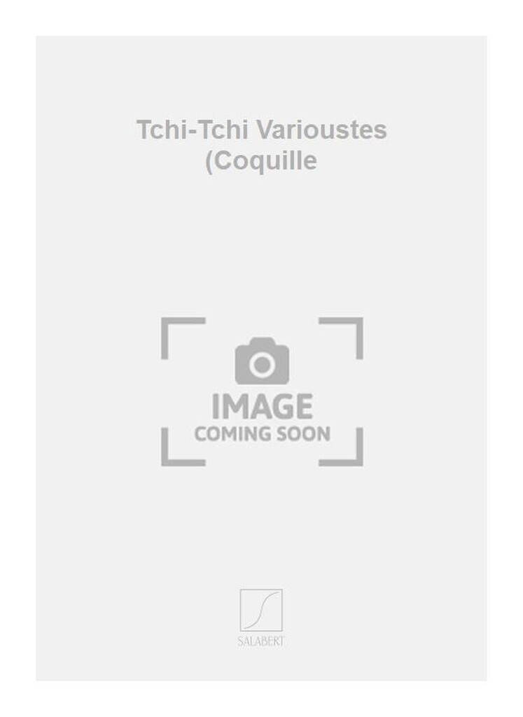 Tchi-Tchi Varioustes (Coquille